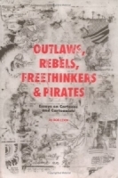 Outlaws, Rebels, Freethinkers & Pirates артикул 615a.