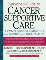 Everyone's Guide to Cancer Supportive Care : A Comprehensive handbook for Patients and Their Families артикул 10496a.