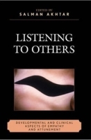 Listening to Others: Developmental and Clinical Aspects of Empathy and Attunement артикул 10563a.
