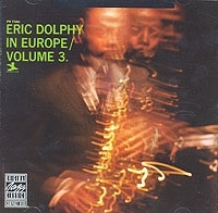 Eric Dolphy In Europe Vol 3 артикул 10576a.